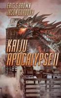 Kaiju Apocalypse II 1925047857 Book Cover