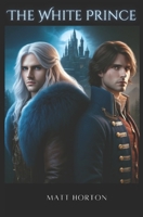 The White Prince B08DC1P2QY Book Cover