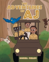 The Adventures of AJ 163885050X Book Cover