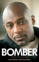Bomber: Behind the Laughter 0955953448 Book Cover