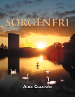 Sorgenfri 1479701661 Book Cover
