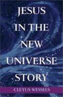 Jesus in the New Universe Story 1570754659 Book Cover