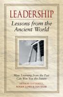 Leadership: Lessons from the Ancient World 0470027096 Book Cover
