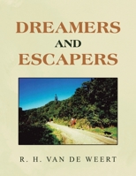 DREAMERS AND ESCAPERS 1669881806 Book Cover