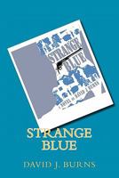 Strange Blue 1456514423 Book Cover