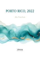 Porto Rico, 2022 B0DC61R52G Book Cover