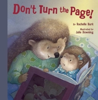 Don't Turn the Page! 1939547067 Book Cover