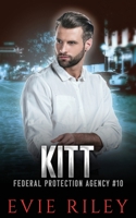 Kitt (Federal Protection Agency) 1773577743 Book Cover