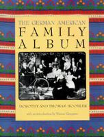 The German American Family Album (American Family Albums) 0195124227 Book Cover