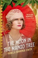 The Moon in the Mango Tree 0805447334 Book Cover