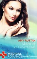 Melting The Ice Queen's Heart 0263907473 Book Cover