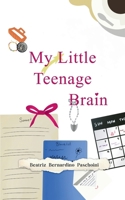 My Little Teenage Brain 9363313107 Book Cover