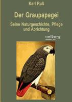Der Graupapagei 9925000254 Book Cover