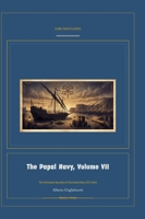 The Papal Navy, Volume VII (Global Navies Classics) (Italian Edition) 1608888584 Book Cover