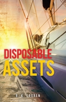 Disposable Assets 1470046466 Book Cover