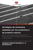 Stratégies de marketing adoptées par les producteurs de produits solaires (French Edition) 6208560179 Book Cover