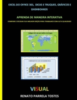 Excel do Office 365 Dicas e Truques, Gráficos e Dashboards: Visual (Numbers / Números) null Book Cover