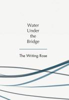 Water Under the Bridge 1796036021 Book Cover