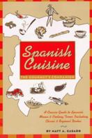 Spanish Cuisine: The Gourmet's Companion 0471137227 Book Cover