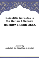 Scientific Miracles in the Qur'an & Sunnah 8834416236 Book Cover