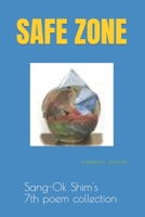 SAFE ZONE B0C2S59RXH Book Cover