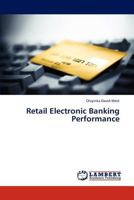 Retail Electronic Banking Performance 384541572X Book Cover