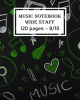 music notebook - wide staff: Drawn musical notes with cassette tape compact disc blackboard: Music Sheet/120 pages/8/10,Soft Cover,Matte Finish 165971432X Book Cover