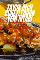 TAVUK İNcil BUKETLERİNİN YENİ KİTABI 1835515738 Book Cover