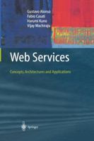 Web Services: Concepts, Architectures and Applications (Data-Centric Systems and Applications) 3642078885 Book Cover