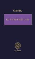 Eu Taxation Law 0198735405 Book Cover