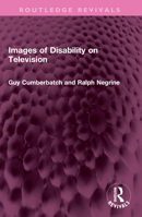 Images of Disability on Television 103237604X Book Cover