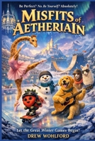 Misfits of Aetheriain B0GQ38RQVR Book Cover