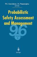 Probabilistic Safety Assessment and Management '96: Esrel '96-Psam-III 3540760512 Book Cover