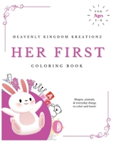 Her First Coloring Book B0C1J9Z5SY Book Cover