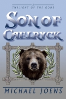The Son of Caelryck 1669816338 Book Cover