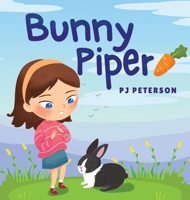 Bunny Piper B0DWRSL723 Book Cover
