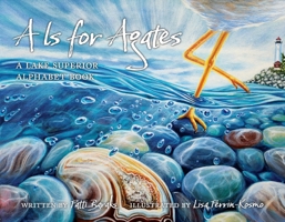 Is for Agates 1643435043 Book Cover