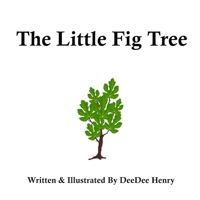 The Little Fig Tree B0FDVDW932 Book Cover