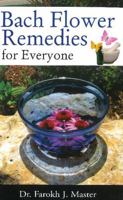 Bach Flower Remedies for Everyone 8131906183 Book Cover