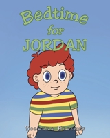 Bedtime for Jordan 1098083539 Book Cover