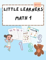 Little Learners - Math 1 B0FCMLLP1Y Book Cover