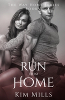 Run from Home 172414474X Book Cover