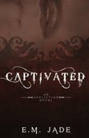 Captivated 0983392900 Book Cover