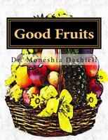Good Fruits 1548411442 Book Cover