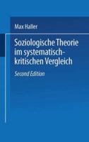 Soziologische Theorie im systematisch-kritischen Vergleich. 3322866831 Book Cover