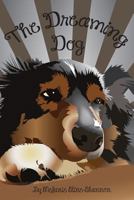 The Dreaming Dog 154069951X Book Cover