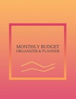 Monthly Budget Organizer & Planner: Expense Tracker Notebook - Undated Monthly Budget Planner | perfect for home, office or business. 1710928786 Book Cover