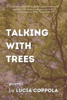 Talking with Trees: Poems B0B4ZW6BB3 Book Cover