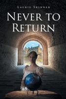 Never to Return B0FSMCLYNH Book Cover