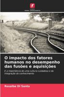 O impacto dos fatores humanos no desempenho das fusões e aquisições (Portuguese Edition) 6209013910 Book Cover